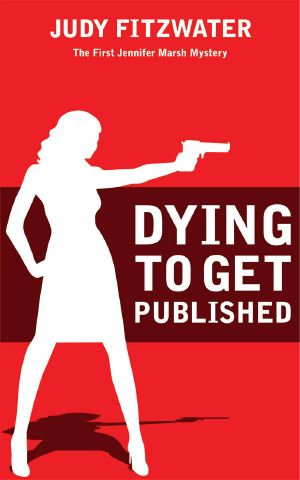 [Jennifer Marsh 01] • Dying to Get Published